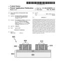 DUAL EPITAXIAL INTEGRATION FOR FinFETS diagram and image