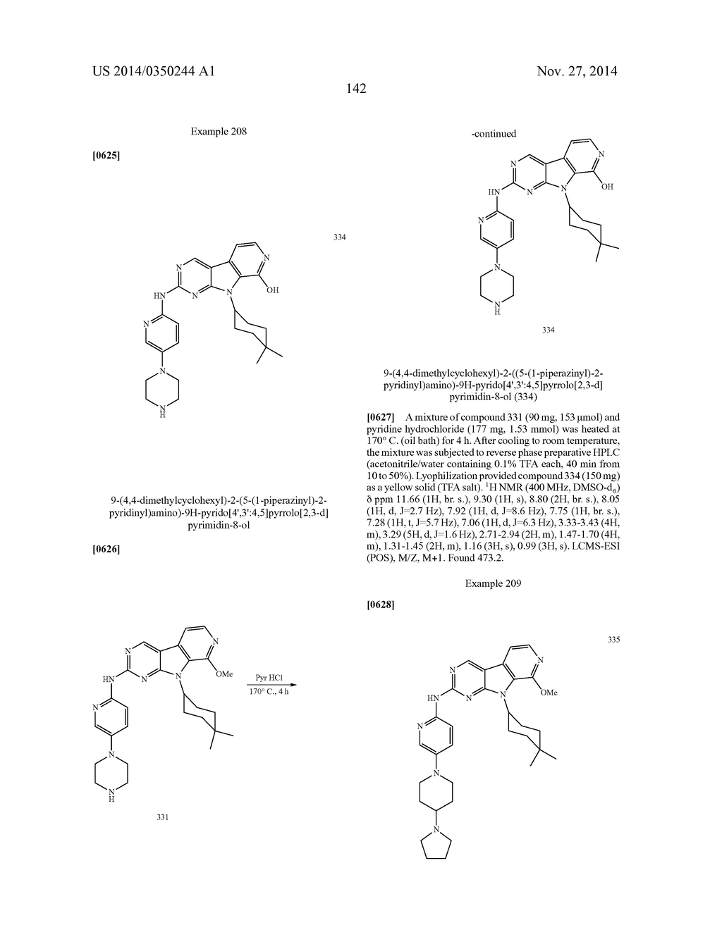FUSED PYRIDINE, PYRIMIDINE AND TRIAZINE COMPOUNDS AS CELL CYCLE INHIBITORS - diagram, schematic, and image 143