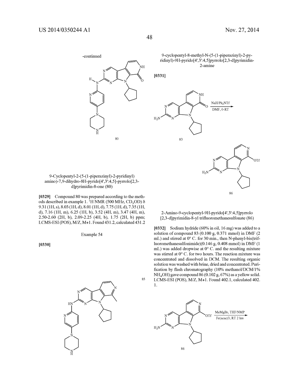 FUSED PYRIDINE, PYRIMIDINE AND TRIAZINE COMPOUNDS AS CELL CYCLE INHIBITORS - diagram, schematic, and image 49