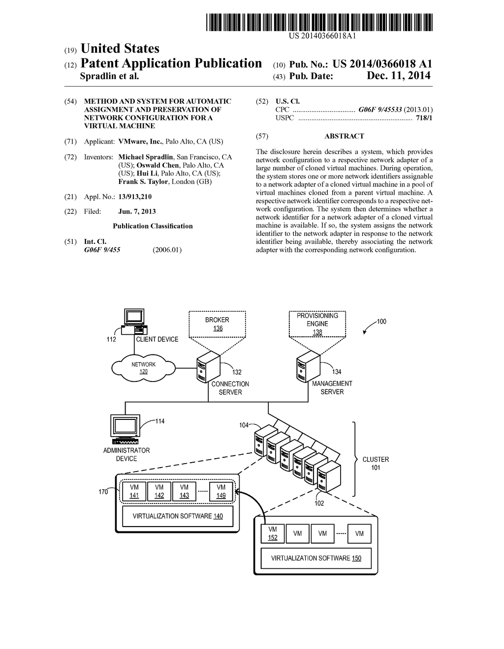 METHOD AND SYSTEM FOR AUTOMATIC ASSIGNMENT AND PRESERVATION OF NETWORK     CONFIGURATION FOR A VIRTUAL MACHINE - diagram, schematic, and image 01