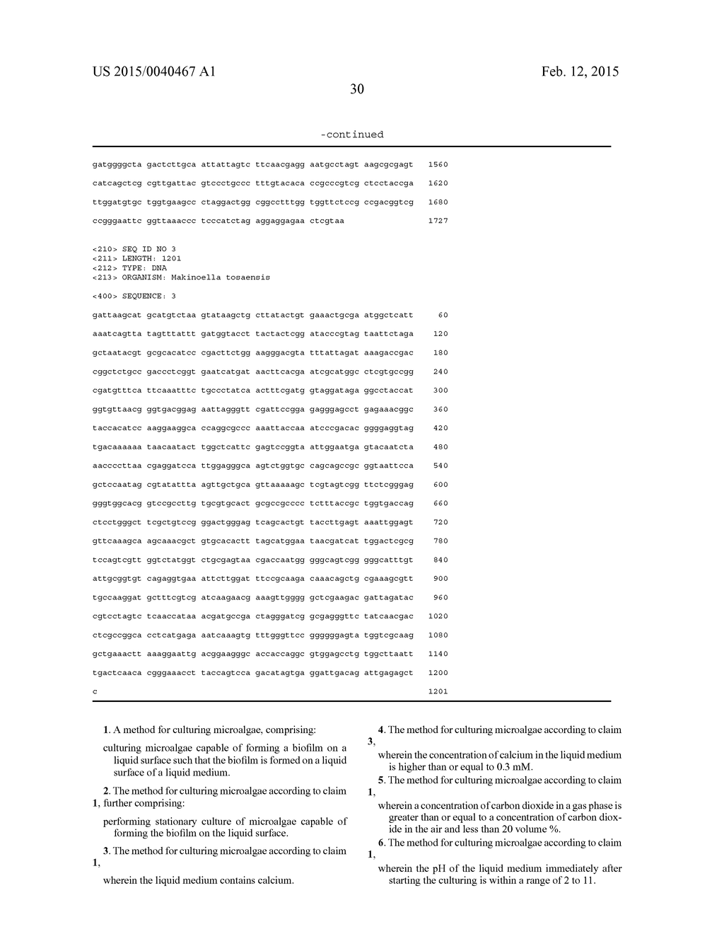 METHOD FOR CULTURING MICROALGAE, BIOFILM FORMED ON LIQUID SURFACE BY THE     CULTURING METHOD, BIOMASS AND OIL OBTAINED FROM THE BIOFILM, METHOD FOR     COLLECTING THE BIOFILM, METHOD FOR PRODUCING BIOMASS FUEL, MICROALGAE     CAPABLE OF FORMING BIOFILM ON LIQUID SURFACE, BIOFILM FORMED ON LIQUID     SURFACE USING THE MICROALGAE, AND BIOMASS AND OIL OBTAINED FROM THE     BIOFILM - diagram, schematic, and image 58