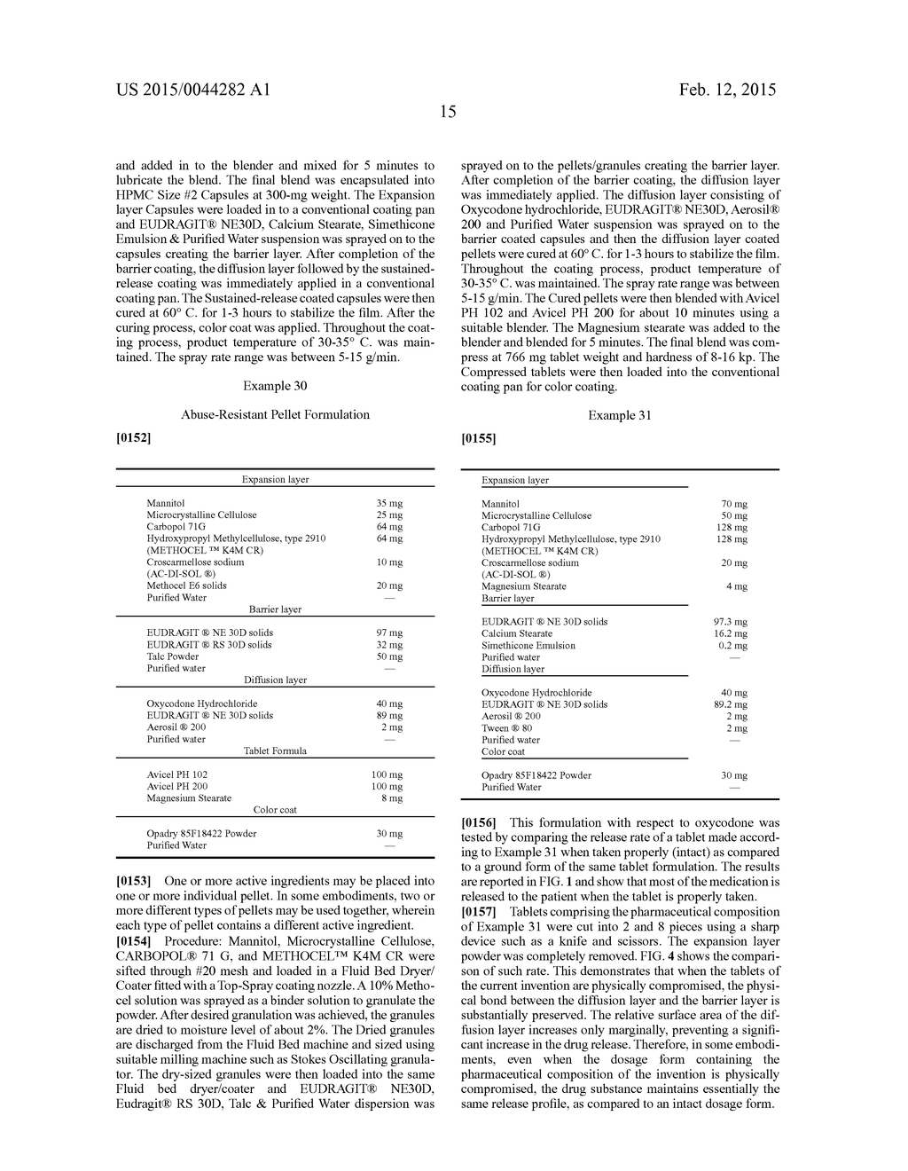 ABUSE RESISTANT FORMS OF IMMEDIATE RELEASE OXYCODONE, METHOD OF USE AND     METHOD OF MAKING - diagram, schematic, and image 20