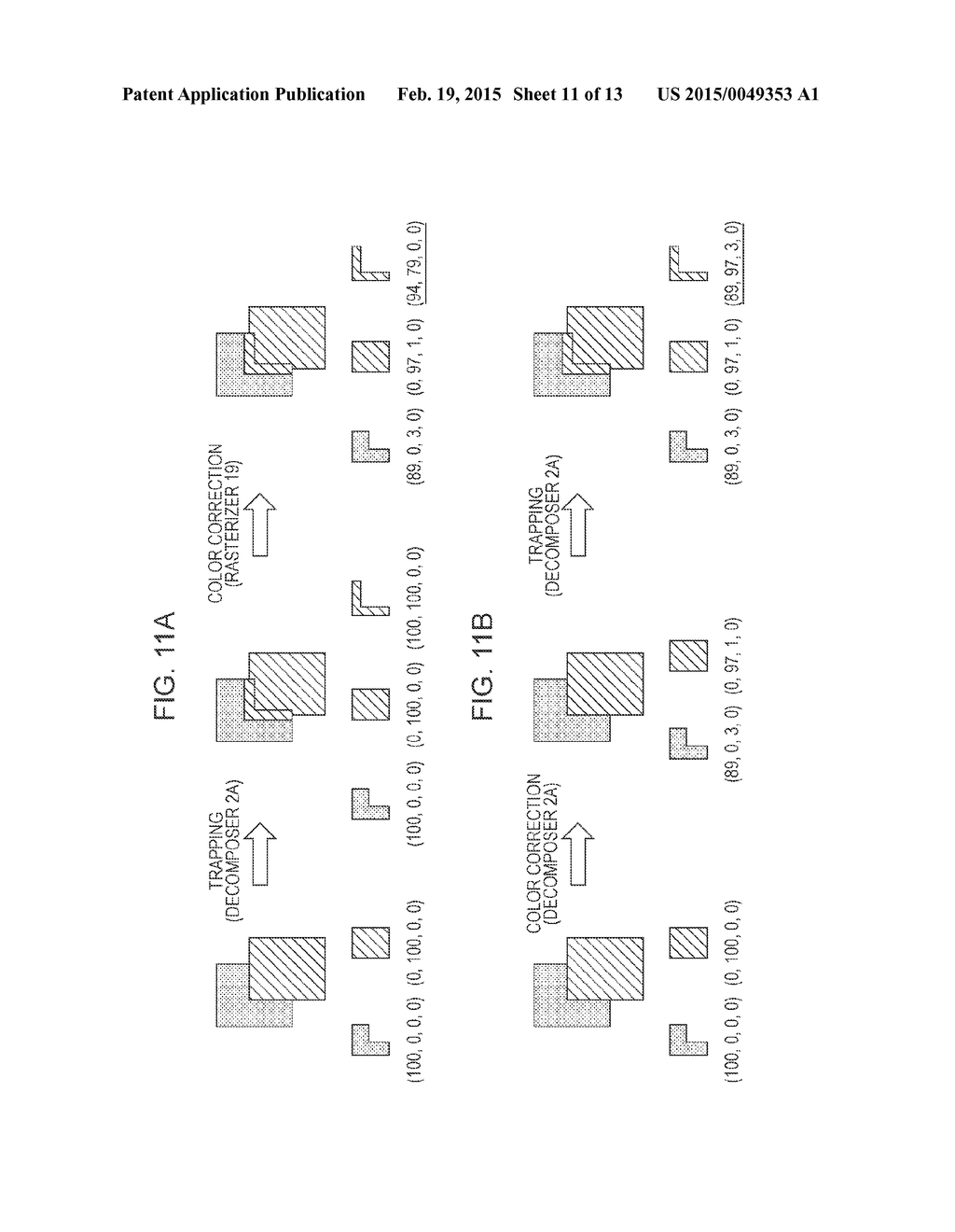 IMAGE FORMING APPARATUS PERFORMING TRAPPING PROCESS WHEN PRINT DATA     INCLUDES A PLURALITY OF PIECES OF IMAGE DATA AND TO SUPERPOSE THE     ADJACENT PIECES OF IMAGE DATA AND A DETERMINATION UNIT THAT DETERMINES     WHETHER OR NOT TRAPPING ATTRIBUTE INFORMATION, WHICH INDICATES THAT THE     TRAPPING PROCESS IS TO BE PERFORMED, IS ATTACHED TO THE PIECES OF IMAGE     DATA ON A PIECE BY PIECE BASIS OF PERFORMED COLOR CORRECTION - diagram, schematic, and image 12