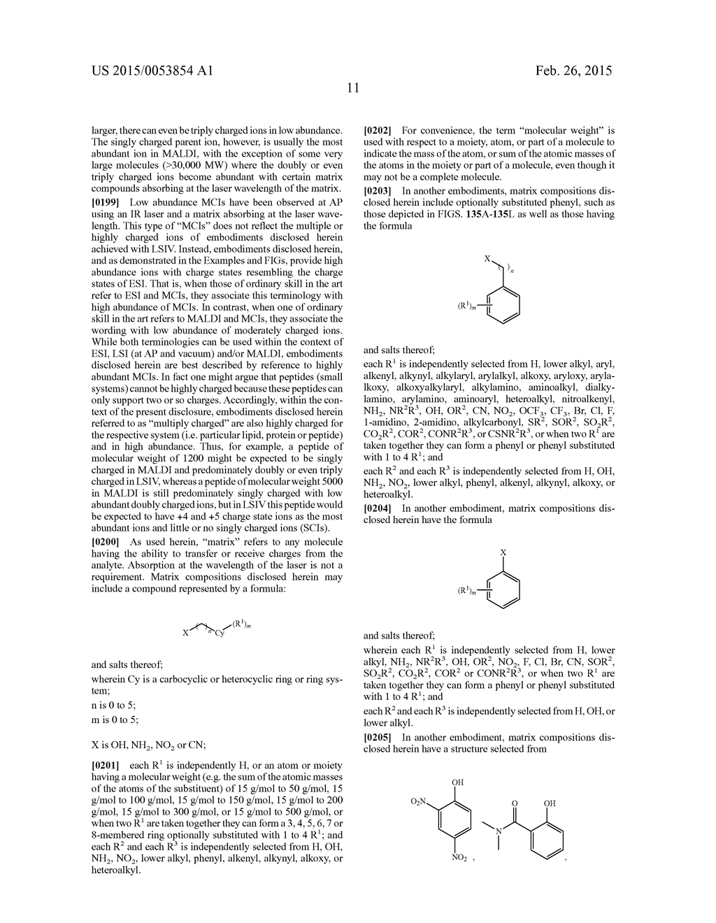 SYSTEMS AND METHODS EXTENDING THE LASERSPRAY IONIZATION MASS SPECTROMETRY     CONCEPT FROM ATMOSPHERIC PRESSURE TO VACUUM - diagram, schematic, and image 167