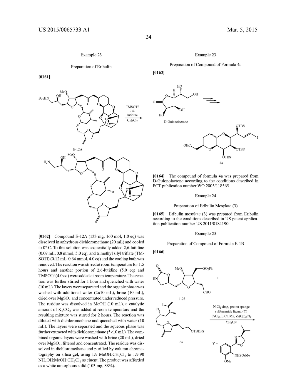 SYNTHETIC PROCESS FOR PREPARATION OF MACROCYCLIC C1-KETO ANALOGS OF     HALICHONDRIN B AND INTERMEDIATES USEFUL THEREIN - diagram, schematic, and image 25