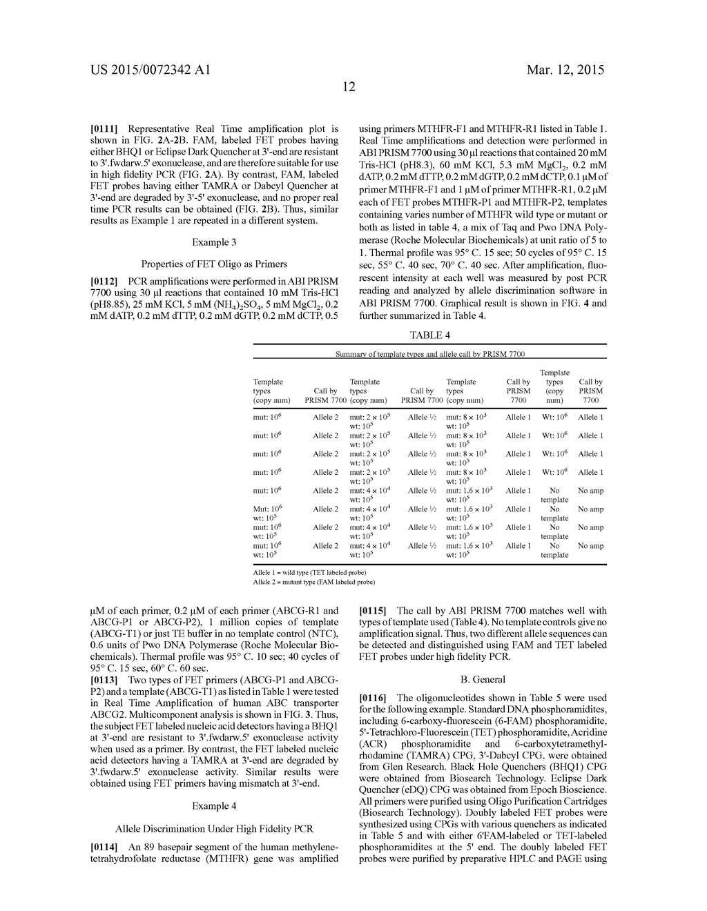 METHODS OF USING FET LABELED OLIGONUCLEOTIDES THAT INCLUDE A 3'-5'     EXONUCLEASE RESISTANT QUENCHER DOMAIN AND COMPOSITIONS FOR PRACTICING THE     SAME - diagram, schematic, and image 32