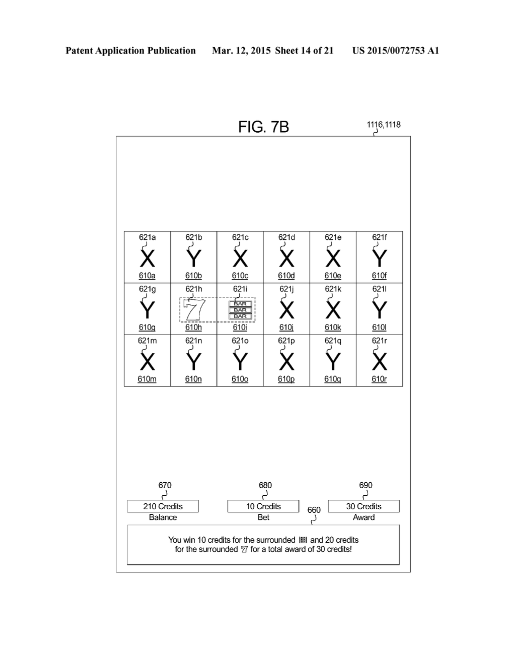 GAMING SYSTEM AND METHOD PROVIDING A SLOT GAME HAVING A SURROUNDED SYMBOL     AWARD EVALUATION - diagram, schematic, and image 15