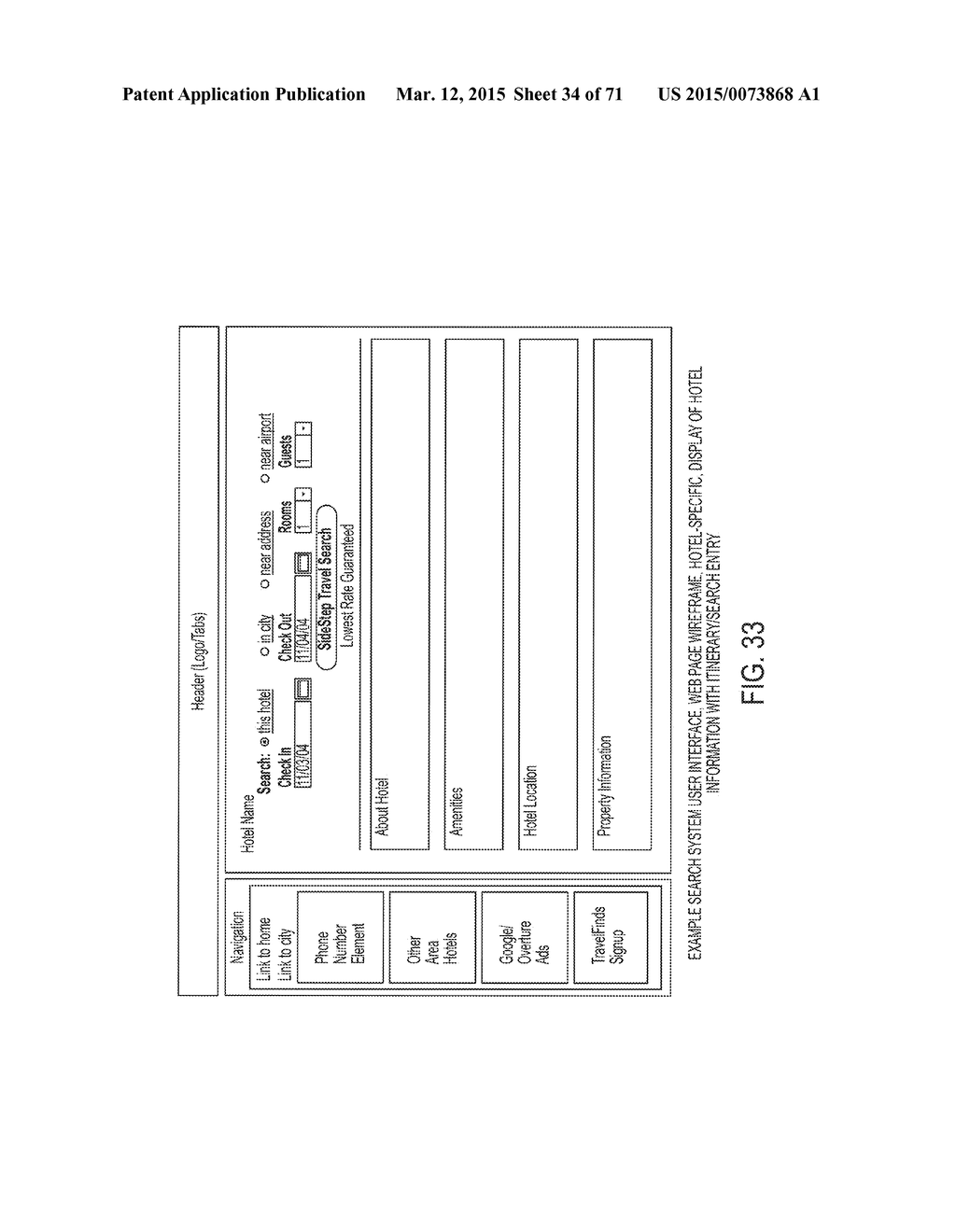 USE OF STORED SEARCH RESULTS BY A TRAVEL SEARCH SYSTEM - diagram, schematic, and image 35