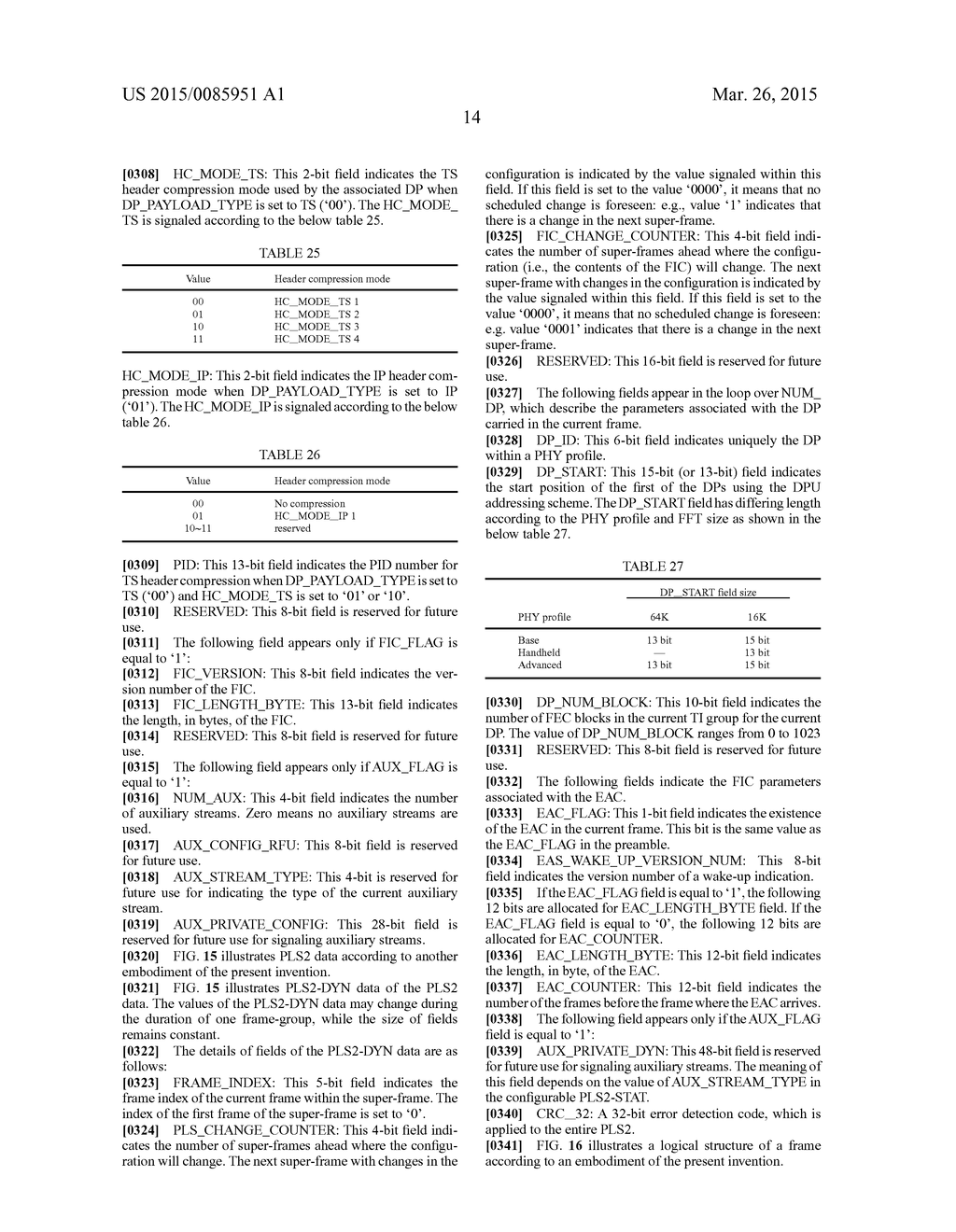 APPARATUS FOR TRANSMITTING BROADCAST SIGNALS, APPARATUS FOR RECEIVING     BROADCAST SIGNALS, METHOD FOR TRANSMITTING BROADCAST SIGNALS AND METHOD     FOR RECEIVING BROADCAST SIGNALS - diagram, schematic, and image 43