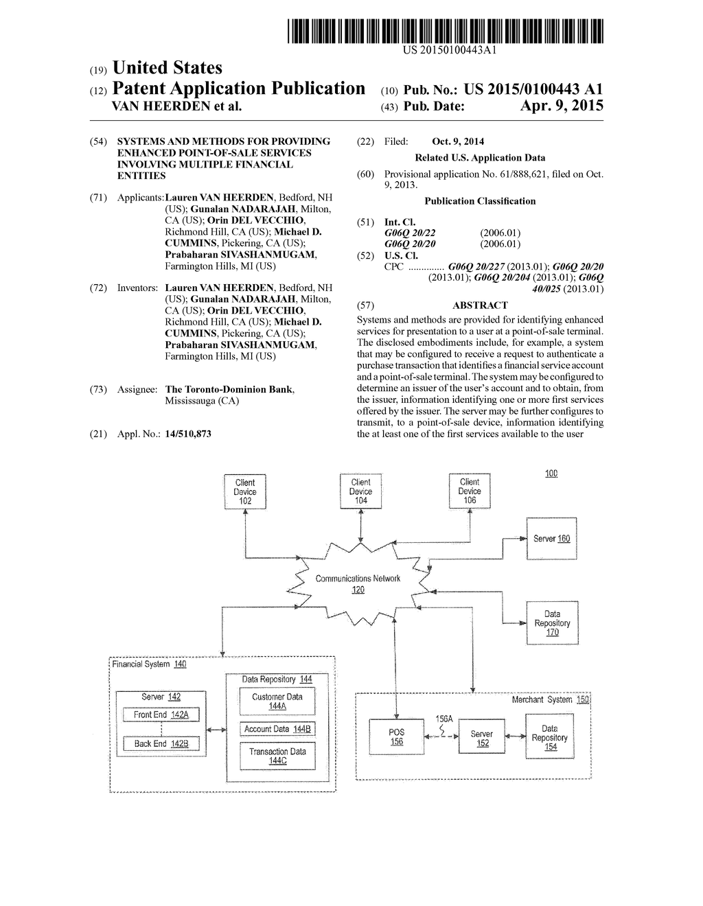 Systems and Methods for Providing Enhanced Point-Of-Sale Services     Involving Multiple Financial Entities - diagram, schematic, and image 01