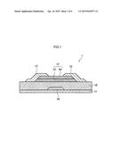 METHOD OF PRODUCING THIN FILM TRANSISTOR, THIN FILM TRANSISTOR, DISPLAY     DEVICE, IMAGE SENSOR, AND X-RAY SENSOR diagram and image