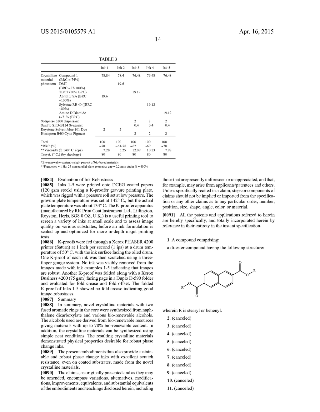 NOVEL CRYSTALLINE COMPOUNDS FOR PHASE CHANGE INKS - diagram, schematic, and image 16