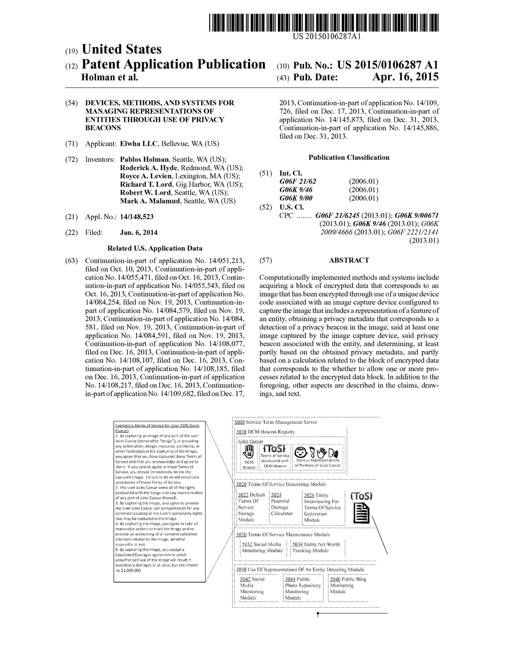 DEVICES, METHODS, AND SYSTEMS FOR MANAGING REPRESENTATIONS OF ENTITIES     THROUGH USE OF PRIVACY BEACONS - diagram, schematic, and image 01