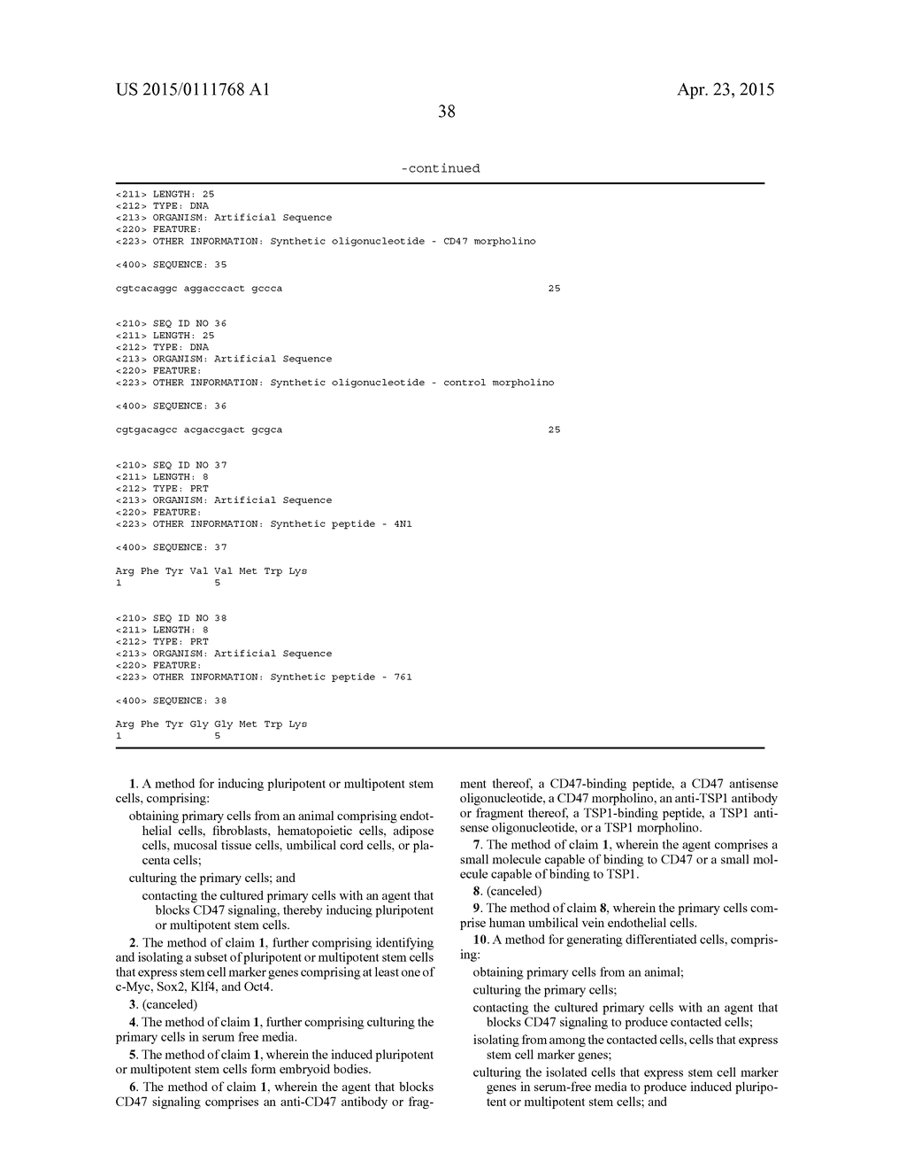 METHODS FOR GENERATION OF PLURIPOTENT AND MULTIPOTENT CELLS - diagram, schematic, and image 70