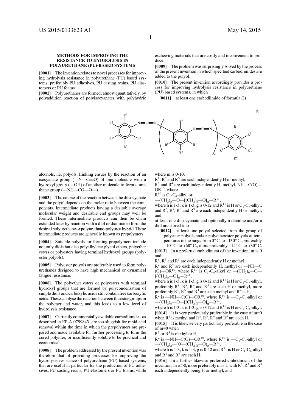 METHODS FOR IMPROVING THE RESISTANCE TO HYDROLYSIS IN POLYURETHANE     (PU)-BASED SYSTEMS - diagram, schematic, and image 02