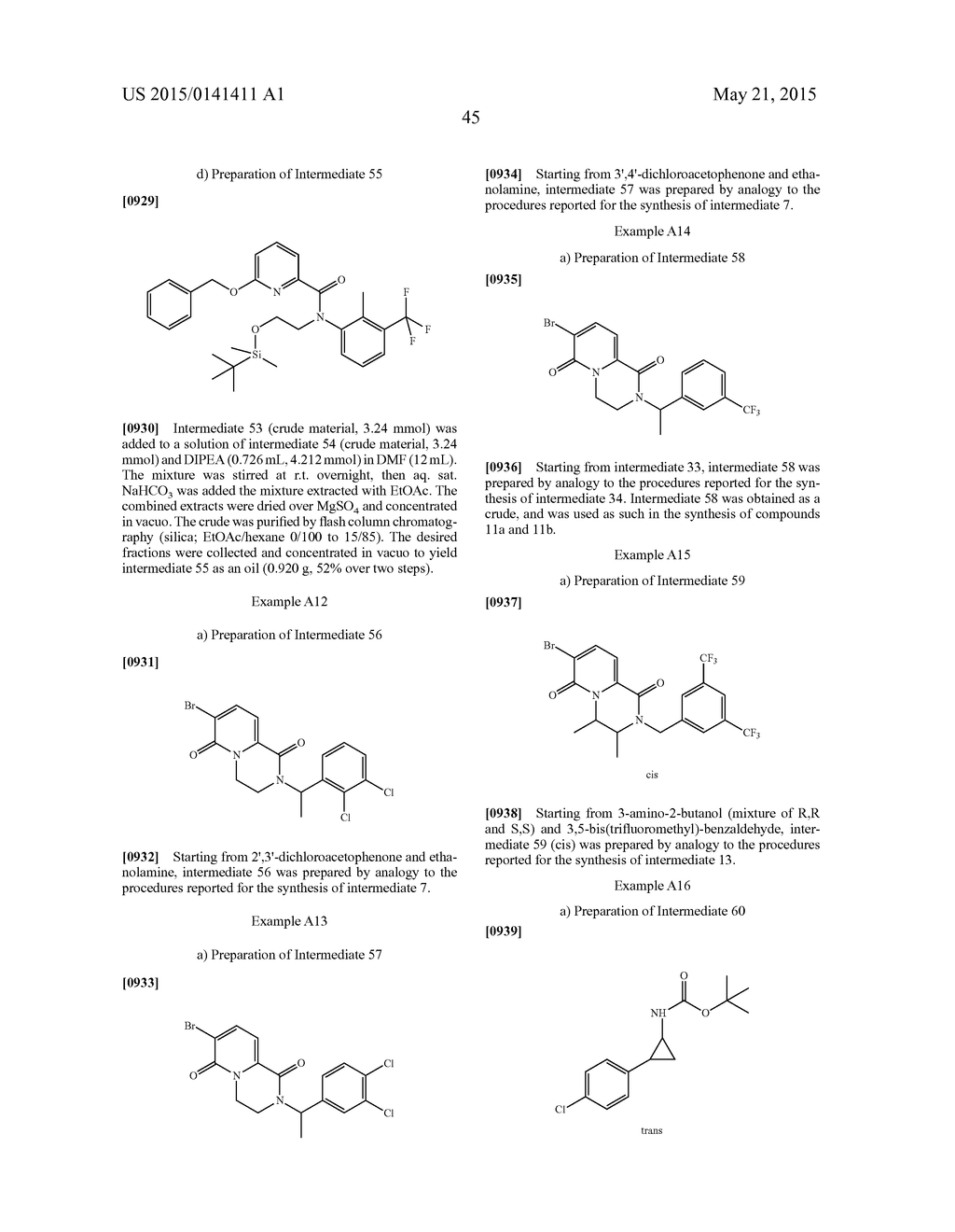 SUBSTITUTED 3,4-DIHYDRO-2H-PYRIDO[1,2-A]PYRAZINE-1,6-DIONE DERIVATIVES     USEFUL FOR THE TREATMENT OF (INTER ALIA) ALZHEIMER'S DISEASE - diagram, schematic, and image 46