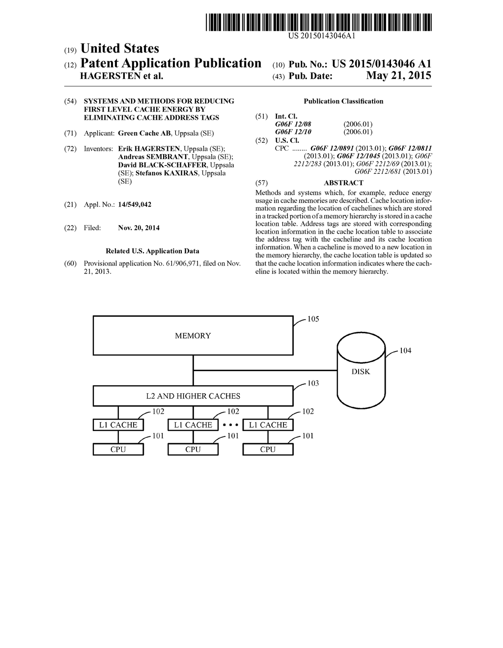 SYSTEMS AND METHODS FOR REDUCING FIRST LEVEL CACHE ENERGY BY ELIMINATING     CACHE ADDRESS TAGS - diagram, schematic, and image 01