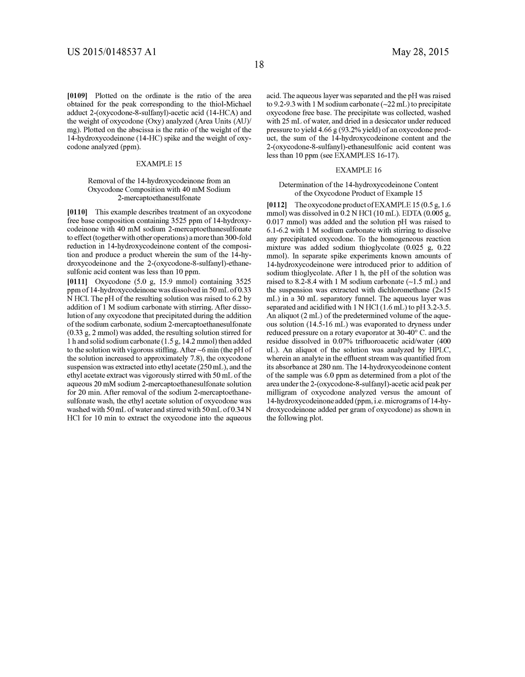 PROCESS FOR REDUCING CONTAMINATING MICHAEL ACCEPTOR LEVELS IN OXYCODONE     AND OTHER COMPOSITIONS - diagram, schematic, and image 19