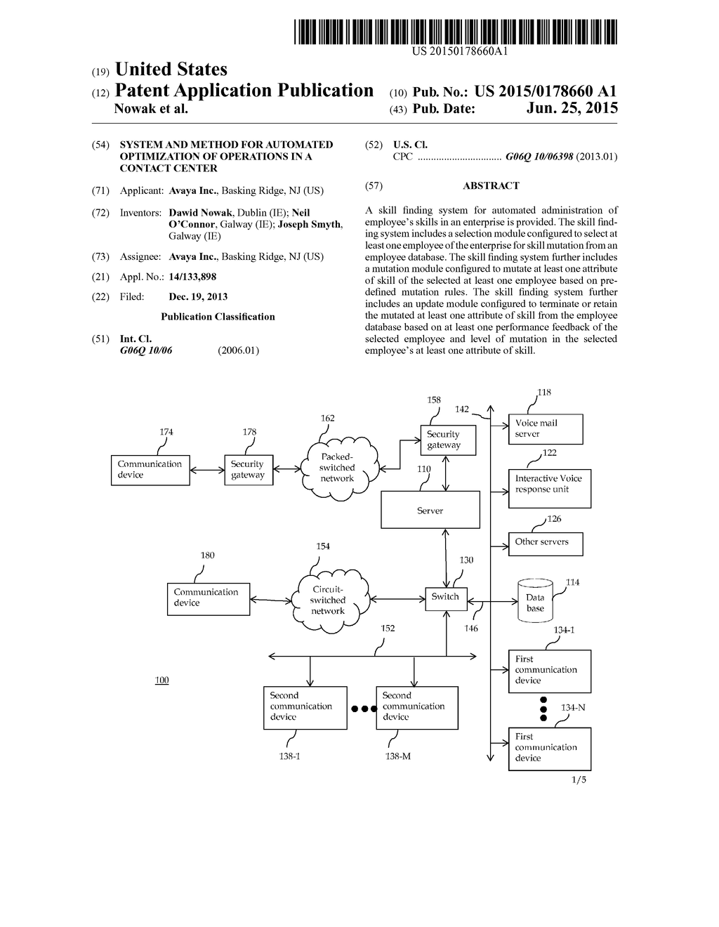 SYSTEM AND METHOD FOR AUTOMATED OPTIMIZATION OF OPERATIONS IN A CONTACT     CENTER - diagram, schematic, and image 01