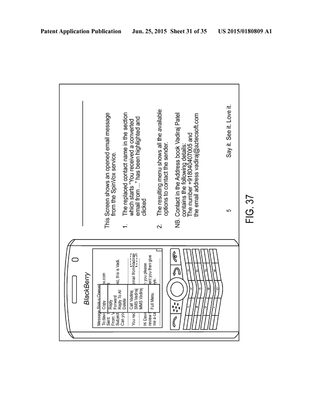 SELECTION OF A LINK IN A RECEIVED MESSAGE FOR SPEAKING REPLY, WHICH IS     CONVERTED INTO TEXT FORM FOR DELIVERY - diagram, schematic, and image 32