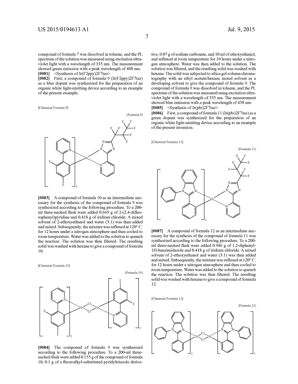 ORGANIC LIGHT-EMITTING LAYER MATERIAL, COATING LIQUID FOR USE IN FORMING     ORGANIC LIGHT-EMITTING LAYER WITH ORGANIC MATERIAL, ORGANIC     LIGHT-EMITTING DEVICE PRODUCED WITH COATING LIQUID, LIGHT SOURCE     APPARATUS WITH ORGANIC LIGHT-EMITTING DEVICE, AND METHODS FOR MANUFACTURE     THEREOF - diagram, schematic, and image 09