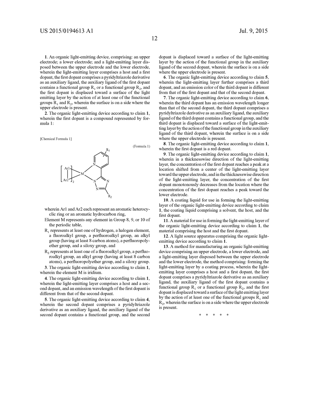 ORGANIC LIGHT-EMITTING LAYER MATERIAL, COATING LIQUID FOR USE IN FORMING     ORGANIC LIGHT-EMITTING LAYER WITH ORGANIC MATERIAL, ORGANIC     LIGHT-EMITTING DEVICE PRODUCED WITH COATING LIQUID, LIGHT SOURCE     APPARATUS WITH ORGANIC LIGHT-EMITTING DEVICE, AND METHODS FOR MANUFACTURE     THEREOF - diagram, schematic, and image 14