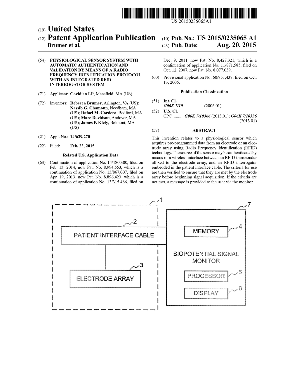 PHYSIOLOGICAL SENSOR SYSTEM WITH AUTOMATIC AUTHENTICATION AND VALIDATION     BY MEANS OF A RADIO FREQUENCY IDENTIFICATION PROTOCOL WITH AN INTEGRATED     RFID INTERROGATOR SYSTEM - diagram, schematic, and image 01