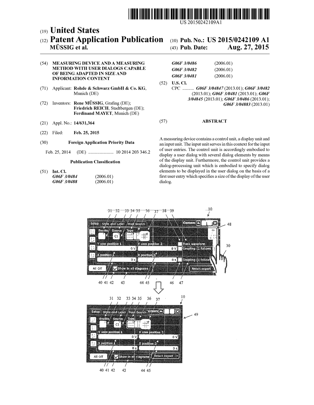 MEASURING DEVICE AND A MEASURING METHOD WITH USER DIALOGS CAPABLE OF BEING     ADAPTED IN SIZE AND INFORMATION CONTENT - diagram, schematic, and image 01