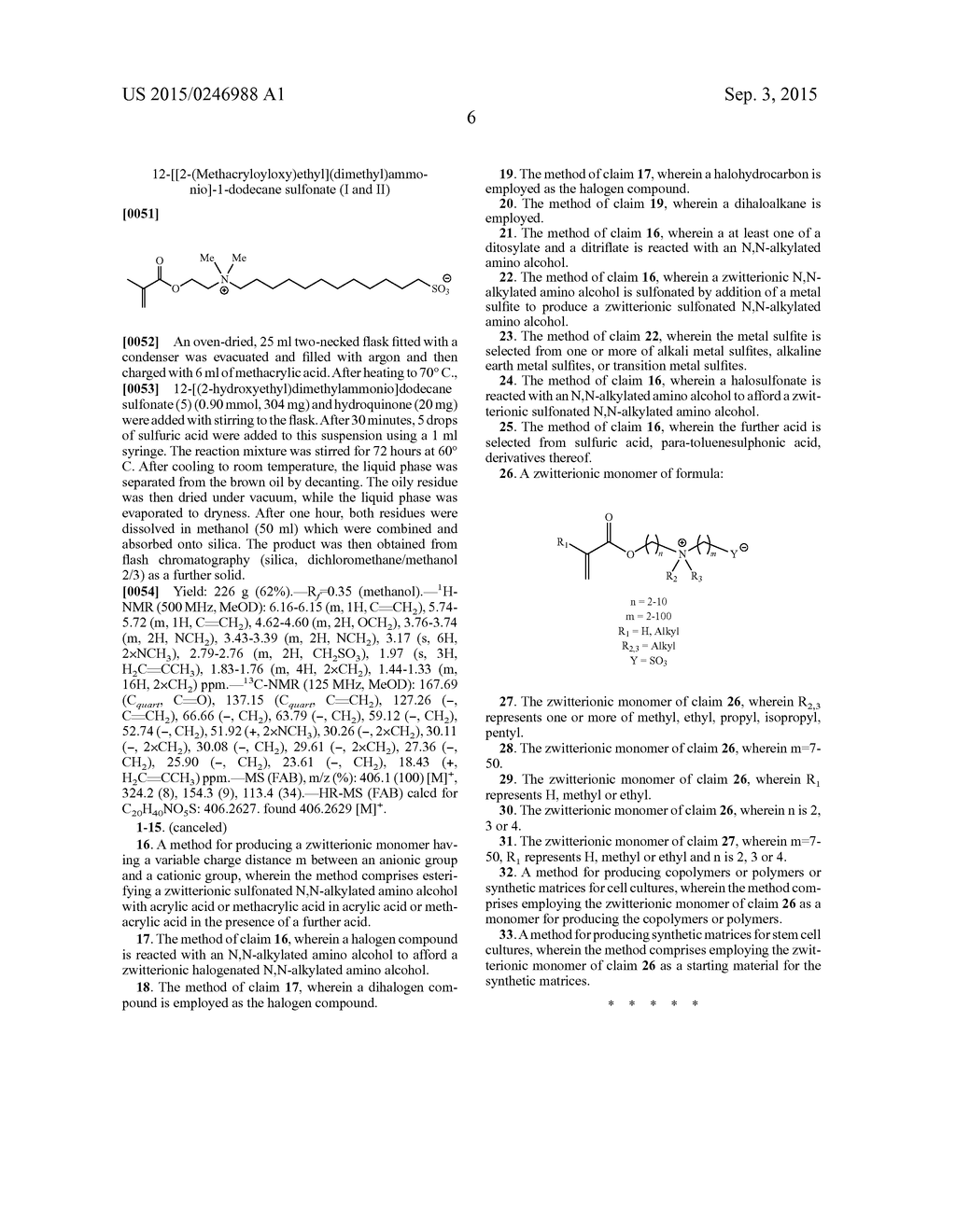 METHOD FOR PRODUCING ZWITTERIONIC MONOMERS AND USE OF SAID MONOMERS - diagram, schematic, and image 07