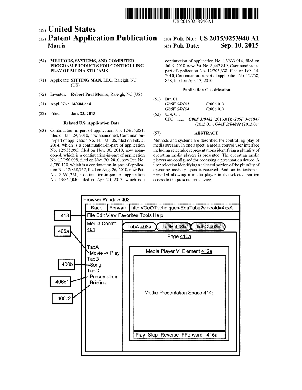 METHODS, SYSTEMS, AND COMPUTER PROGRAM PRODUCTS FOR CONTROLLING PLAY OF     MEDIA STREAMS - diagram, schematic, and image 01