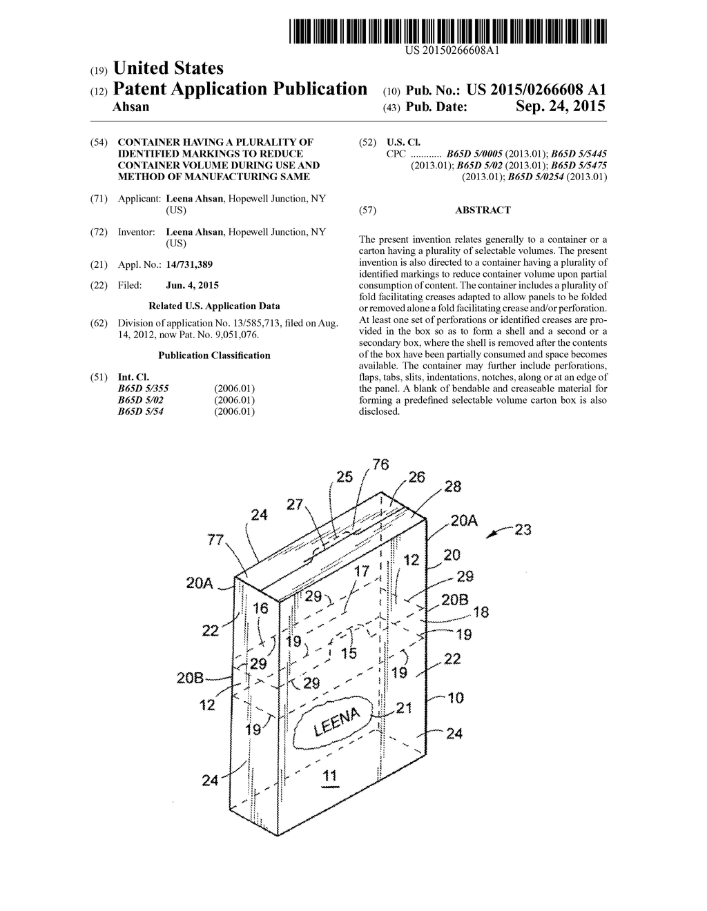 CONTAINER HAVING A PLURALITY OF IDENTIFIED MARKINGS TO REDUCE CONTAINER     VOLUME DURING USE AND METHOD OF MANUFACTURING SAME - diagram, schematic, and image 01