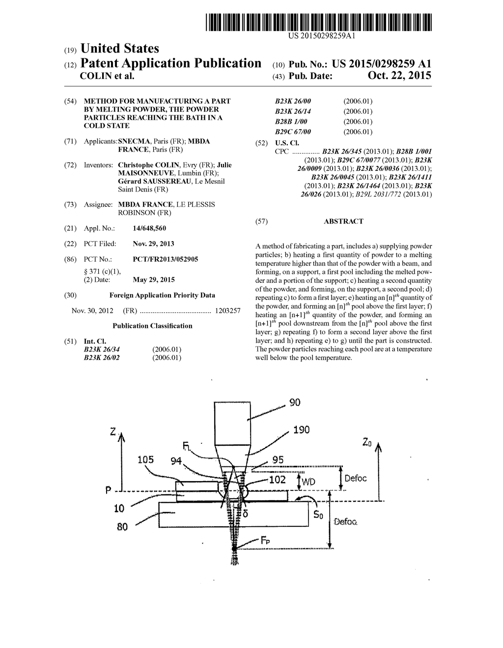 METHOD FOR MANUFACTURING A PART BY MELTING POWDER, THE POWDER PARTICLES     REACHING THE BATH IN A COLD STATE - diagram, schematic, and image 01