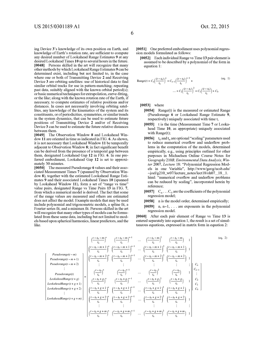 METHOD AND APPARATUS FOR MODELING OF GNSS PSEUDORANGE MEASUREMENTS FOR     INTERPOLATION, EXTRAPOLATION, REDUCTION OF MEASUREMENT ERRORS, AND DATA     COMPRESSION - diagram, schematic, and image 15