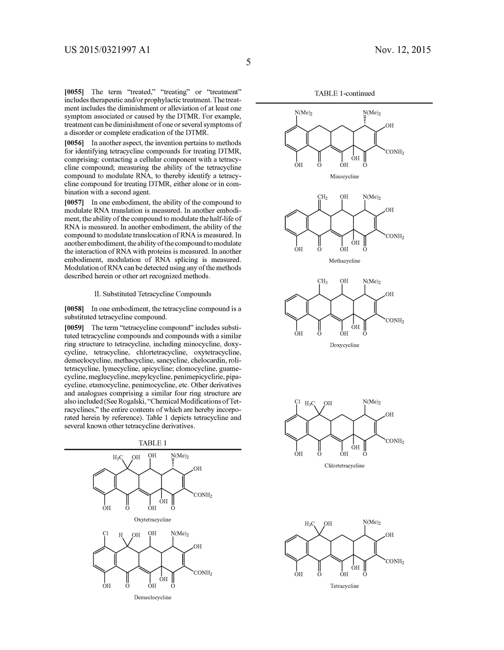 METHODS OF USING SUBSTITUTED TETRACYCLINE COMPOUNDS TO MODULATE RNA - diagram, schematic, and image 07