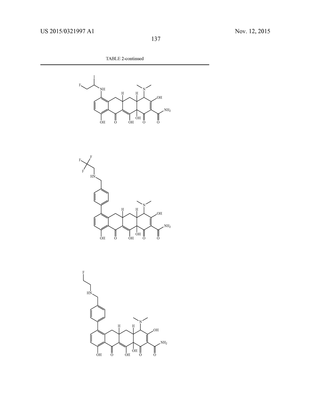 METHODS OF USING SUBSTITUTED TETRACYCLINE COMPOUNDS TO MODULATE RNA - diagram, schematic, and image 139