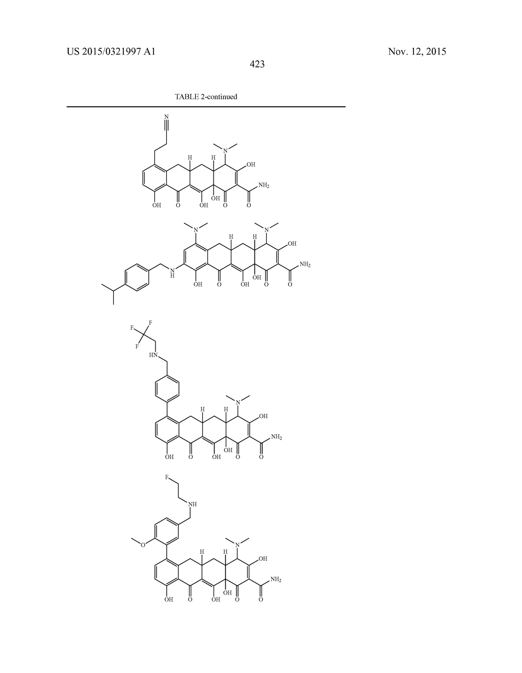 METHODS OF USING SUBSTITUTED TETRACYCLINE COMPOUNDS TO MODULATE RNA - diagram, schematic, and image 425