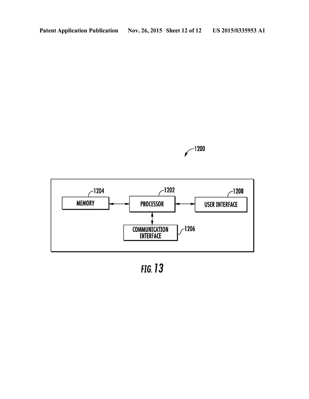 METHOD, APPARATUS, AND COMPUTER PROGRAM PRODUCT FOR PERFORMANCE ANALYTICS     DETERMINING PLAY MODELS AND OUTPUTTING EVENTS BASED ON REAL-TIME DATA FOR     PROXIMITY AND MOVEMENT OF OBJECTS - diagram, schematic, and image 13