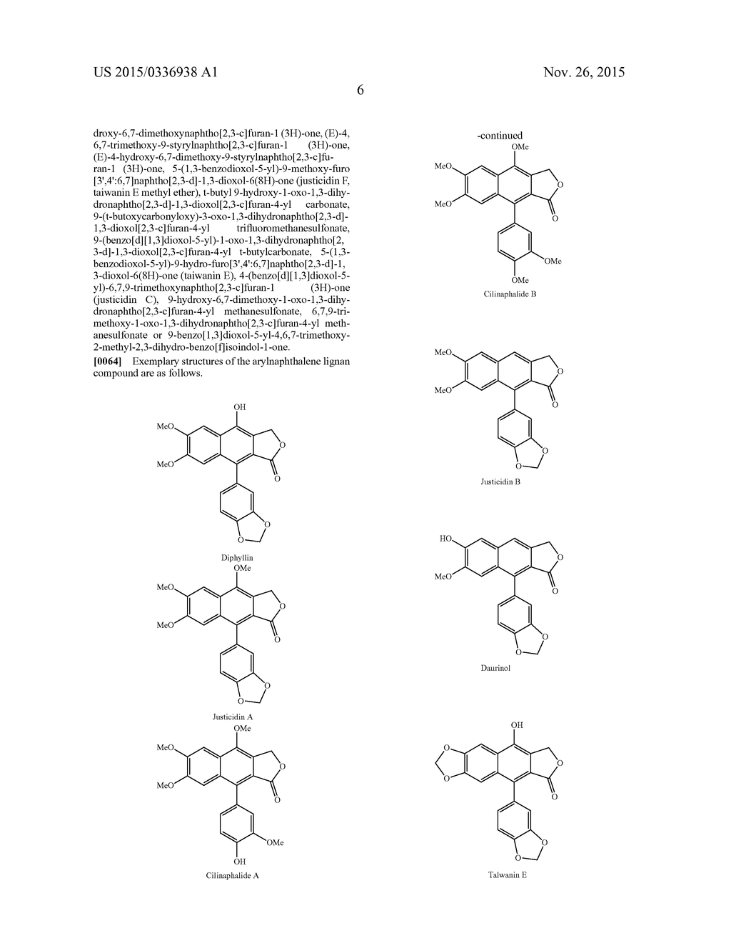 METHOD FOR PREPARATION OF JUSTICIDIN A DERIVATIVES OF ARYLNAPHTHALENE     LIGNAN STRUCTURE - diagram, schematic, and image 07