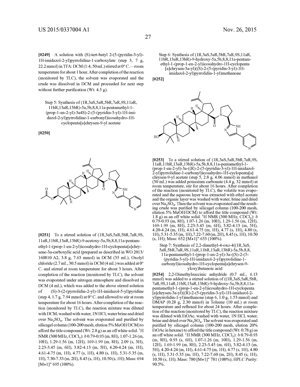 NOVEL BETULINIC ACID PROLINE DERIVATIVES AS HIV INHIBITORS - diagram, schematic, and image 28