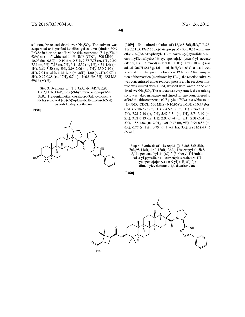 NOVEL BETULINIC ACID PROLINE DERIVATIVES AS HIV INHIBITORS - diagram, schematic, and image 49