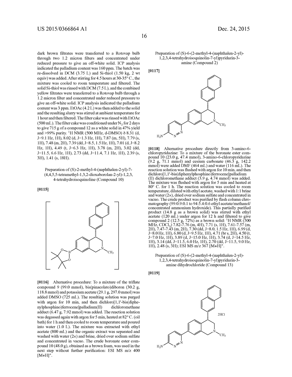 CRYSTALLINE FORM OF     6-[(4S)-2-METHYL-4-(2-NAPHTHYL)-1,2,3,4-TETRAHYDROISOQUINOLIN-7-YL]PYRIDA-    ZIN-3-AMINE - diagram, schematic, and image 20