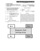 Apparatus and Method for Sensing a Magnetic Field Using Subarrays of     Magnetic Field Sensing Elements for High Voltage Applications diagram and image