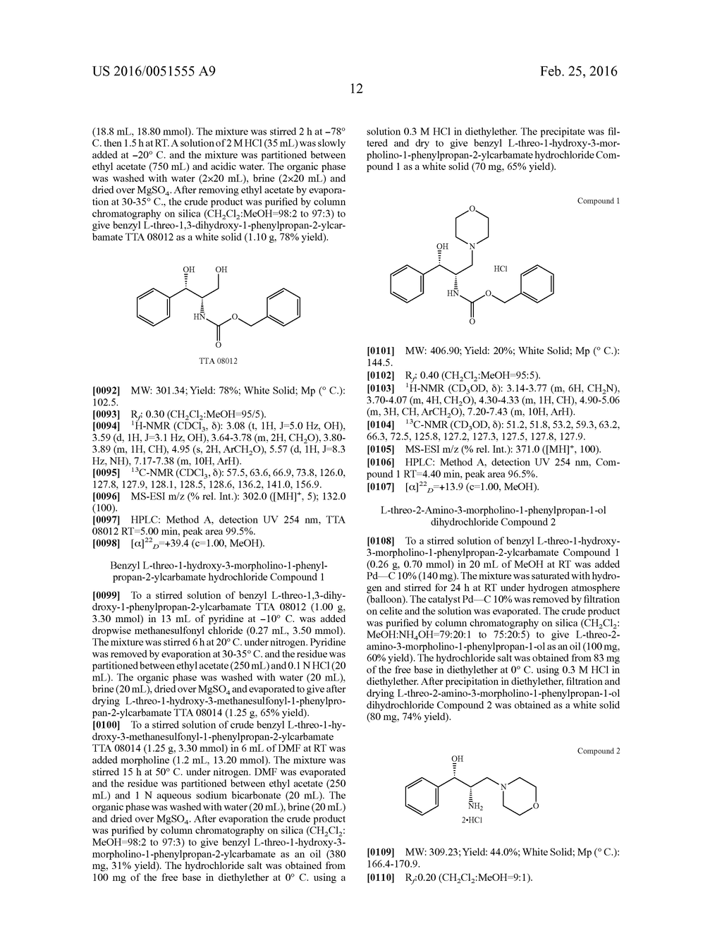 METHODS FOR TREATING COGNITIVE DISORDERS USING     1-BENZYL-1-HYDROXY-2,3-DIAMINO-PROPYL AMINES,     3-BENZYL-3-HYDROXY-2-AMINO-PROPIONIC ACID AMIDES AND RELATED COMPOUNDS - diagram, schematic, and image 14