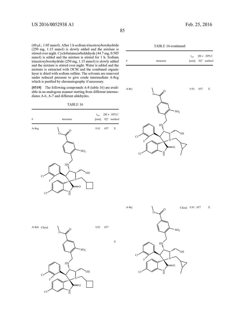 SPIRO[3H-INDOLE-3,2'-PYRROLIDIN]-2(1H)-ONE COMPOUNDS AND DERIVATIVES AS     MDM2-P53 INHIBITORS - diagram, schematic, and image 86