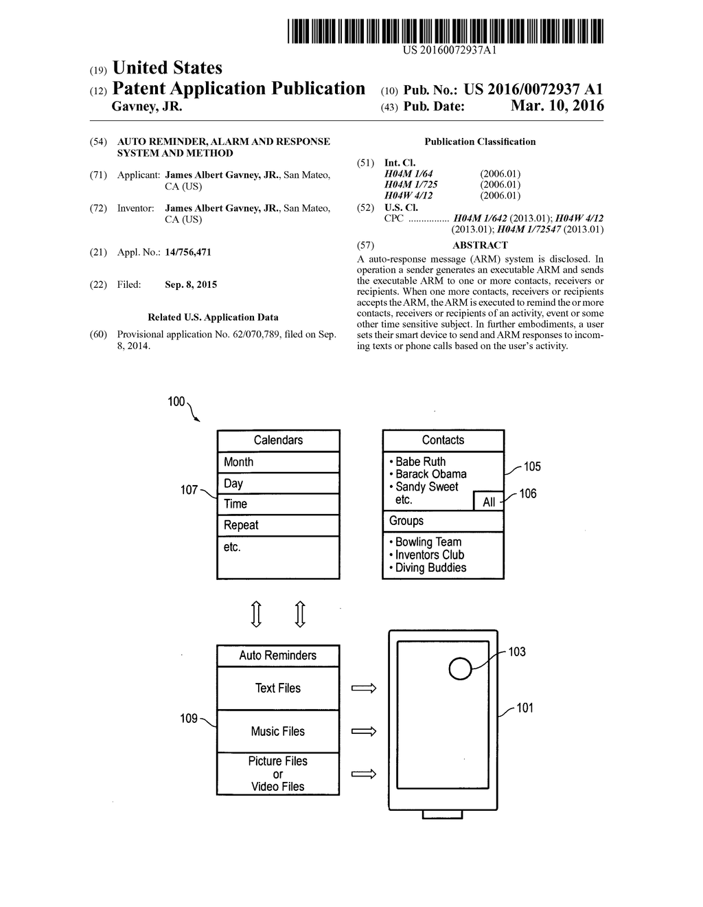 Auto reminder, alarm and response system and method - diagram, schematic, and image 01