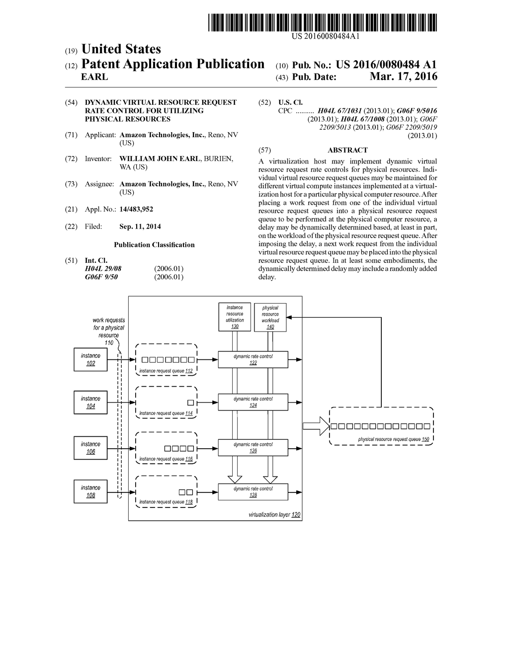 DYNAMIC VIRTUAL RESOURCE REQUEST RATE CONTROL FOR UTILIZING PHYSICAL     RESOURCES - diagram, schematic, and image 01