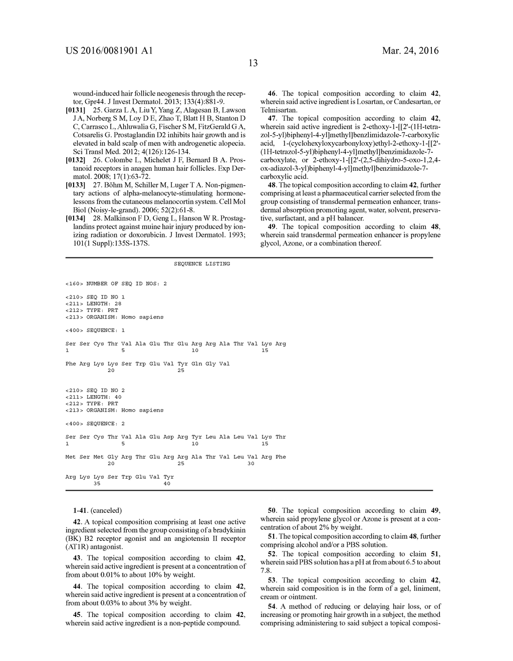 COMPOSITIONS AND METHODS FOR HAIR GROWTH - diagram, schematic, and image 16