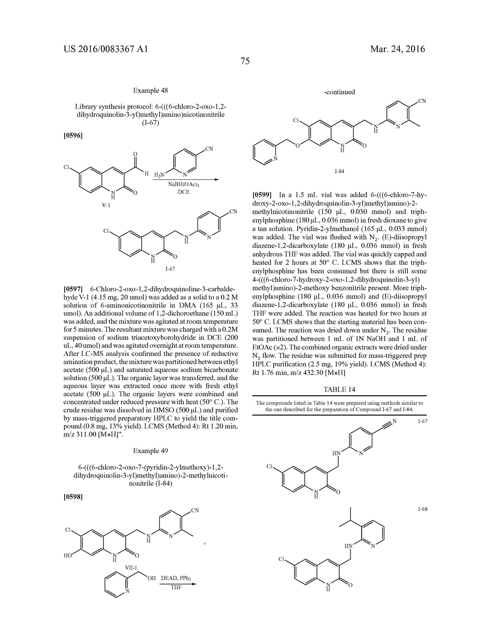 PYRIDINYL QUINOLINONE DERIVATIVES AS MUTANT-ISOCITRATE DEHYDROGENASE     INHIBITORS - diagram, schematic, and image 77