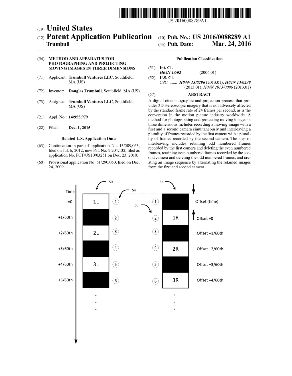 METHOD AND APPARATUS FOR PHOTOGRAPHING AND PROJECTING MOVING IMAGES IN     THREE DIMENSIONS - diagram, schematic, and image 01