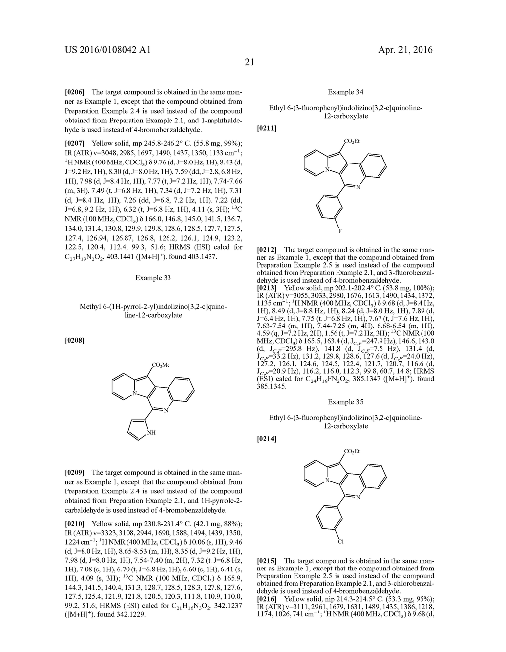 INDOLIZINO[3,2-c]QUINOLINE DERIVATIVES, PHARMACEUTICALLY ACCEPTABLE SALT     THEREOF, PREPARATION METHOD THEREOF AND PHARMACEUTICAL COMPOSITION FOR     TREATMENT OF CYSTIC FIBROSIS CONTAINING THE SAME AS ACTIVE INGREDIENT - diagram, schematic, and image 26